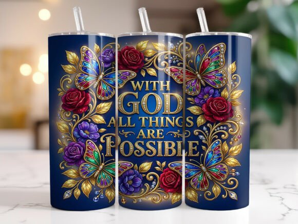 Christian Butterfly Floral Quote Tumbler Graphics & Tumbler Wraps